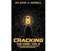 Cracking The Code Vol 2: : Understanding Business Structures, Business Credit and More!