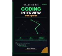 Cracking the Coding Interview with Python: The Complete Guide to Algorithms, Problem-Solving, and AI-Assisted Interview Prep