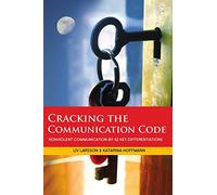Cracking the Communication Code