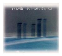 Crackle of My Soul by Cindytalk (2009-11-10)