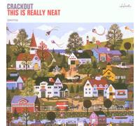 Crackout - This Is Really Neat