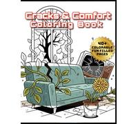 Cracks & Comfort: A Nostalgic Coloring Journey: Quiet Scenes of Broken Sofas, Rusted Radios, and the Beauty of Decay in a Bold & Easy Style.