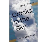 Cracks in the Sky: A Free Verse Novel