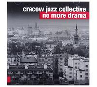 Cracow Jazz Collective - Cracow Jazz Collective: No More Drama [CD]
