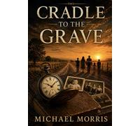 Cradle To The Grave