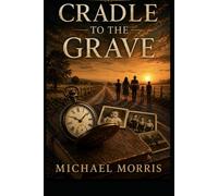 Cradle To The Grave