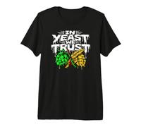 Craft Beer Homebrewer In Yeast We Trust Camiseta Premium