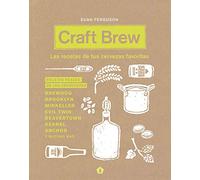 Craft Brew: Las recetas de tus cervezas favoritas (BEBIDAS)