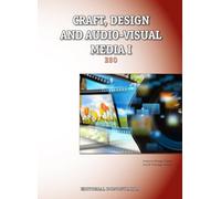 Craft, design and audio-visual media I - 9788470635069