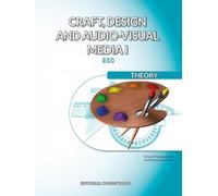 Craft, design and audio-visual media I Theory (SIN COLECCION)