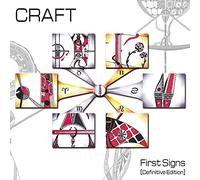 Craft - First Signs - Definitive Edition