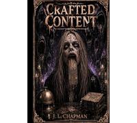 Crafted Content: A Dead Man Theater Presents Novel