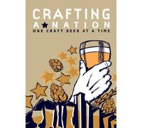 Crafting A Nation: One Craft Beer At A Time [DVD] [2013] [Reino Unido]