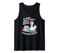 Crafting Crafter Hablando conmigo mismo Consejos de expertos Camiseta sin Mangas