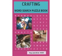 CRAFTING WORD SEARCH PUZZLE BOOK: CELEBRATE YOUR LOVE FOR CRAFTING ONE PUZZLE AT A TIME