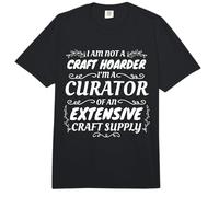 Crafty Crafter Not Craft Hoarder, Curator of Craft Supply Comfort Colors Adult Heavyweight T-Shirt