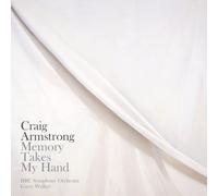 Craig Armstrong: 'Memory Takes My Hand', 'One Minute', 'Immer' Violin Concerto No. 1