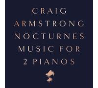 Craig Armstrong Nocturnes: Music for 2 Pianos (Vinyl) (Importación USA)