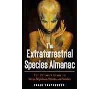 Craig Campobasso The Extraterrestrial Species Almanac (Tapa blanda) MUFON