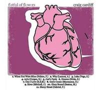 Craig Cardiff - Fistful of Flowers