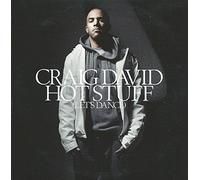 Craig David - Hot Stuff (Let'S Dance)