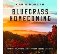Craig Duncan Bluegrass Homecoming: Traditional Hymns & So (CD) (Importación USA)