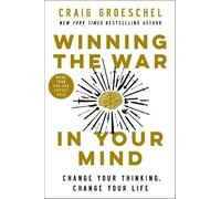 Craig Groeschel Winning the War in Your Mind (Tapa blanda)
