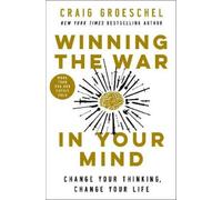 Craig Groeschel Winning the War in Your Mind (Tapa blanda)
