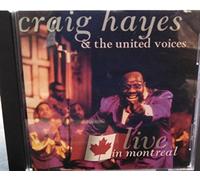 Craig Hayes & United Voices - Live in Montreal