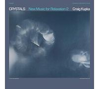 Craig Kupka - Crystals: New Music For Relaxation 2 (LP) [Vinilo]