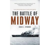 Craig L. Symonds The Battle of Midway (Tapa blanda) (Importación USA)