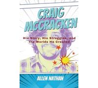 Craig McCracken: His Story, His Struggles, and the Worlds He Created
