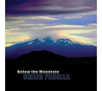 Craig Padilla - Below the Mountain