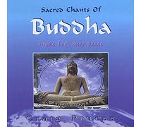 Craig Pruess - Sacred Chants of Buddha