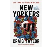 Craig Taylor New Yorkers (Tapa blanda)
