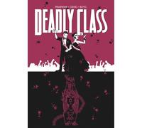 Craig, Wes - Deadly Class Volume 8: Never Go Back (DEADLY CLASS TP)