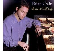 Crain, Brian - Inside the Melody