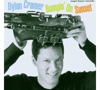 Cramer,Dylan^Cramer,Dylan - Bumpin' on Sunset