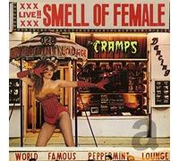 Cramps - Smell of Female -Reissue-