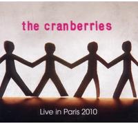 Cranberries the - Live in Paris 2010