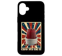 Cranberry Thanksgiving 2025 Cran You Dig It, Salsa de arándanos Carcasa para iPhone 16 Plus