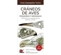 Craneos de aves pequeñas y medianas 2 edicion (GUIAS DESPLEGABLES)