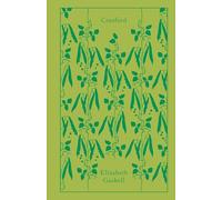 Elizabeth Gaskell – Cranford – Penguin Clothbound Classics