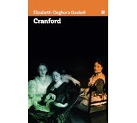 Cranford: Vivid descriptions of English country life and portrayal of the social changes.