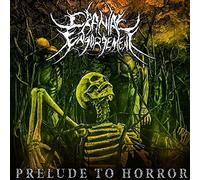 Cranial Engorgement - Prelude To Horror