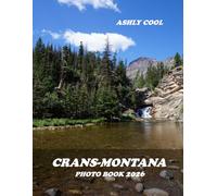 Crans-Montana: Cool Pictures That Create An Idea For You About - Perfect Gift for tourism & travel lovers.....Relaxing & Meditation.