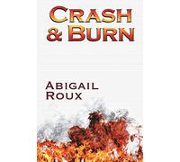 Crash & Burn: 9 (Cut & Run)