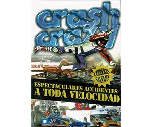 CRASH CRAZY DVD RECOGE UNA COLECCION DE 350 ACCIDENTES