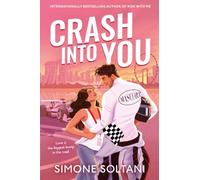Crash into You: 3 (Lights Out, 3)