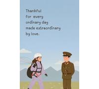 Crash Landing on you (CLOY)- Thankful for every ordinary day made extraordinary by love, Korean Drama, Notebook, K-Drama: Perfect Journal / Notebook ... K-Drama Lovers and Everyone You Care About